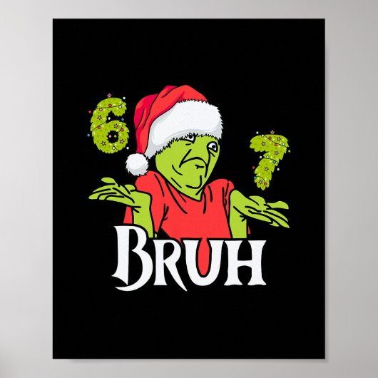 Grappige 6 7 Bruh Prettig Kerstfeest Kerstman 67 M Poster (Voorkant)