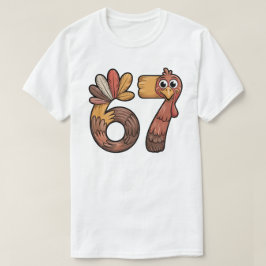 Grappige 6 7 Kalkoen, Thanksgiving Meme T-shirt