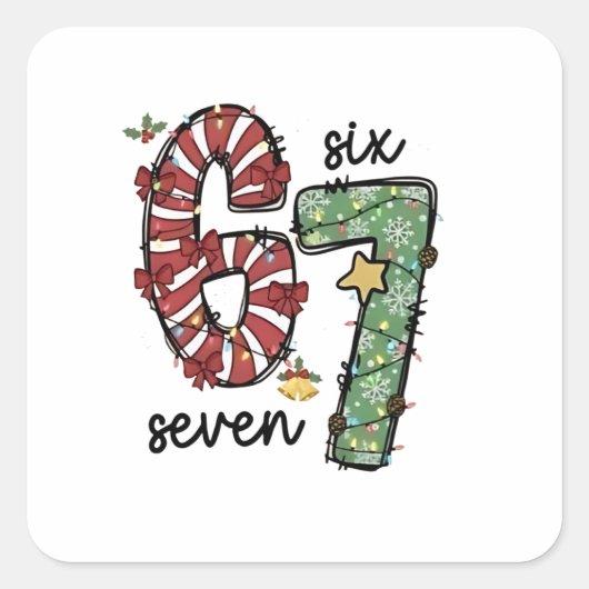 Grappige 6 7 Kerstman Team Zesenzestig Zevende Ke Vierkante Sticker (Voorkant)