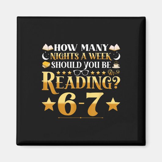 Grappige 6-7 Lezen Meme Quote Leraar Bibliothecari Magneet (Voorkant)