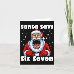 Grappige 6 7 Meme Grote Mond Jongen Kerstman Zegt  Kaart