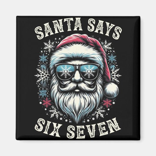 Grappige 6-7 Meme Kerstman Zes Zeven 67 Kerstmis B Magneet (Voorkant)
