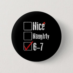 Grappige 6-7 Meme Leuk Stout 67 Kerst Hersenrot Ronde Button 5,7 Cm