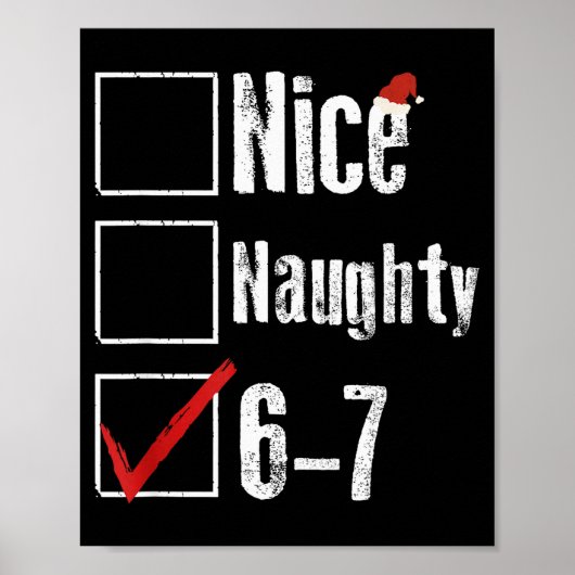 Grappige 6-7 Meme Leuk Stout 67 Kerstmis Hersenrot Poster (Voorkant)