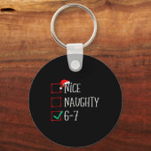 Grappige 6-7 Meme Mooie Stoute 67 Kerstmis Zes Zev Sleutelhanger (Voorkant)