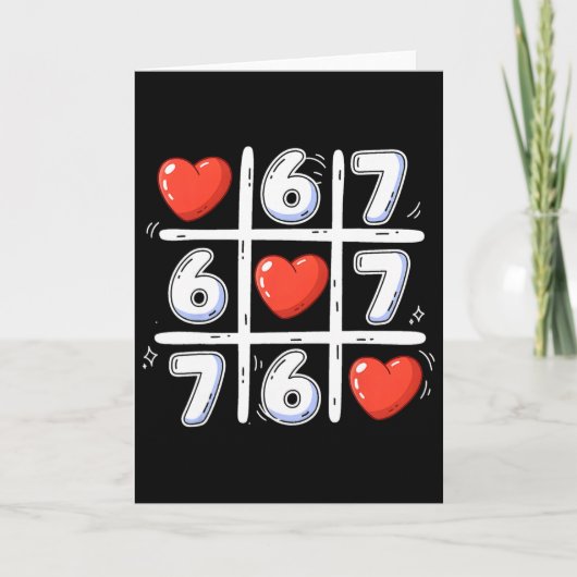 Grappige 6 7 Tic Tac Toe Hart 67 Valentijnsdag Mem Kaart (Voorkant)