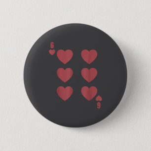 Grappige 6 7 Valentijnsdag Liefde Hart Speelkaart Ronde Button 5,7 Cm