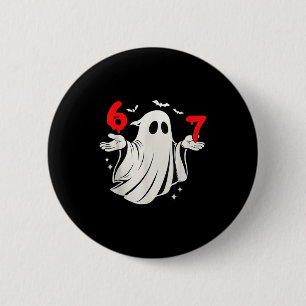 Grappige 6 7 Zes Zeven Meme Halloween Humor Geest  Ronde Button 5,7 Cm