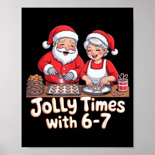 Grappige 6 7 Zes Zeven Meme Kerstman Kerstmis Vrou Poster (Voorkant)