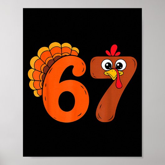 Grappige 6 7 Zes Zeven Meme Thanksgiving Kalkoen V Poster (Voorkant)