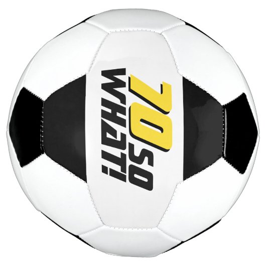 Grappige 70 dus wat Quote 70ste verjaardag Voetbal (Gedraaid)