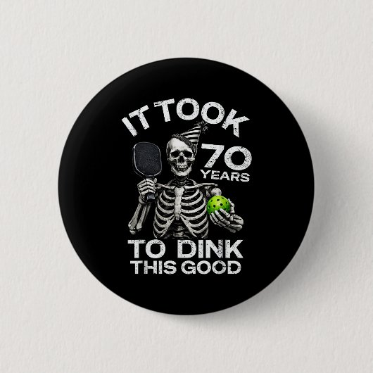 Grappige 70e verjaardag pickleball skelet dink gra ronde button 5,7 cm (Voorkant)