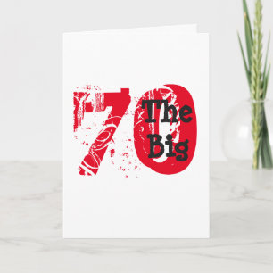 Grappige 70ste verjaardag, grote rode, zwarte teks kaart