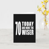 Grappige 70ste Verjaardagen: 70 vandaag en niets Kaart (Gele Bloem)