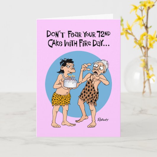 Grappige 72e verjaardag Kaart (Gele Bloem)