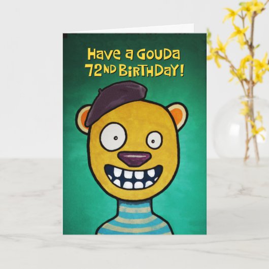 Grappige 72ste Verjaardag Kaart (Gele Bloem)