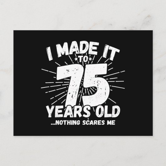 Grappige 75e verjaardag citaat Sarcasische 75-jari Briefkaart (Voorkant)