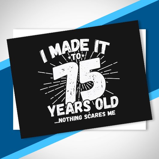 Grappige 75e verjaardag citaat Sarcasme 75 jaar ou Briefkaart