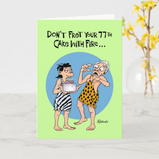 Grappige 77ste verjaardag kaart (Gele Bloem)