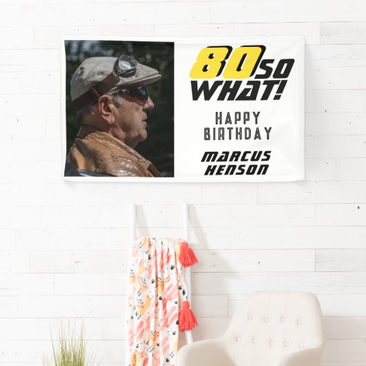 Grappige 80 dus wat Quote Foto 80ste verjaardagsfe Spandoek (Insitu)