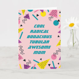 Grappige 80s-slang Moederdag Kaart