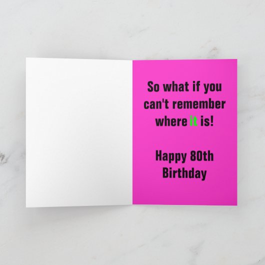 Grappige 80ste Verjaardag Kaart voor Vrouwen (Binnen)
