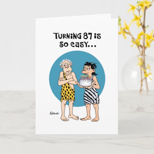 Grappige 87ste verjaardag kaart (Gele Bloem)