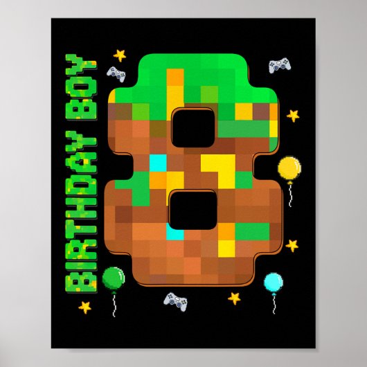 Grappige 8e verjaardag pixel spel verjaardag jonge poster (Voorkant)