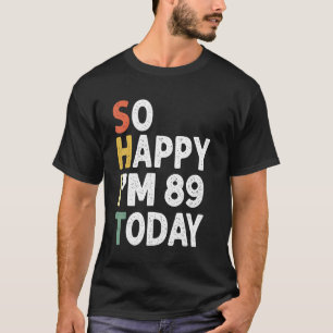 grappige 90 jaar oude van de geboorte, zo blij me t-shirt
