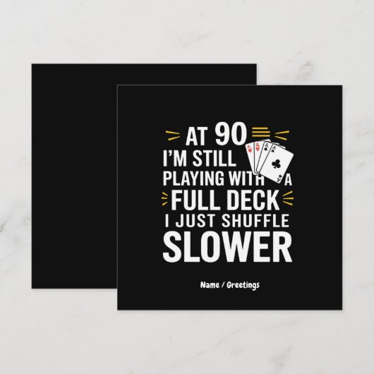 Grappige 90e verjaardagscadeau kaarten Volledig sp (Voorkant / Achterkant)