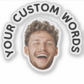 Grappige aangepaste gezichtsfoto met gepersonalise sticker (Voorkant)
