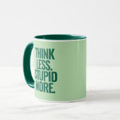 Grappige aangepaste tekst denk minder dom meer gro mok (Voorkant links)