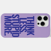 Grappige aangepaste tekst denk minder dom meer Paa Case-Mate iPhone Case (Achterkant (horizontaal))