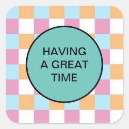 Grappige aangepaste tekst vierkante sticker