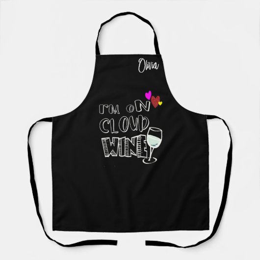 Grappige aangepaste wijn op Cloud Nine gepersonali Schort (Voorkant)