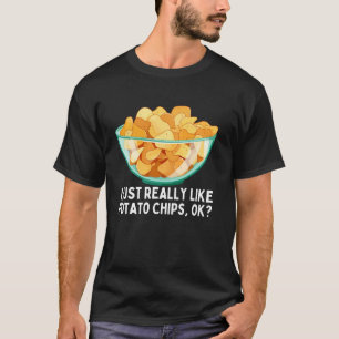 Grappige Aardappel Chips Voor Mannen Vrouwen Kinde T-shirt