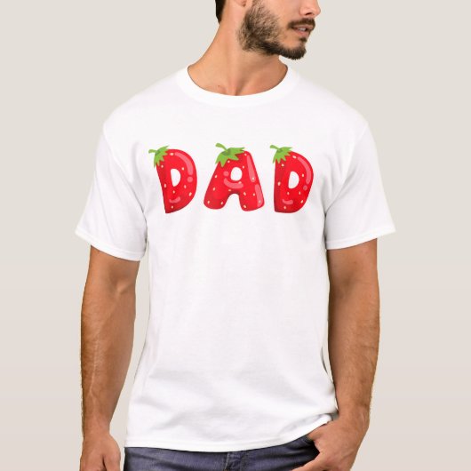 Grappige aardbeien papa fruit verjaardag t-shirt (Voorkant)