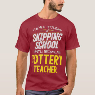 Grappige aardewerk leraar skip school t-shirt