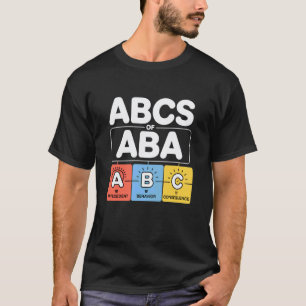 Grappige ABA-therapie ABC-gedragsanalisten RBT-ler T-shirt