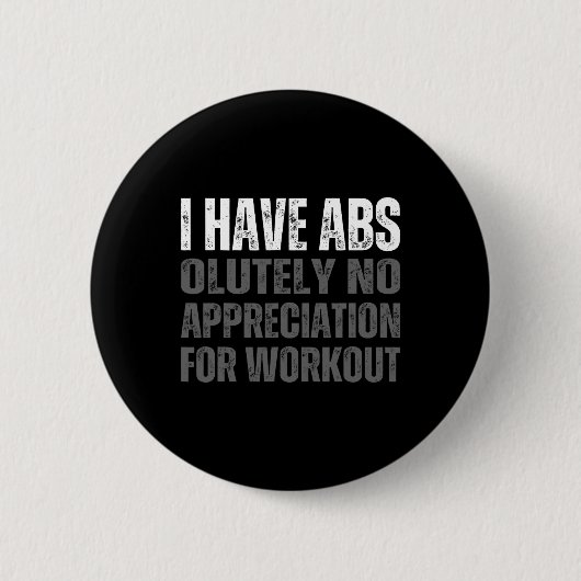 Grappige Abs Humor Ronde Button 5,7 Cm (Voorkant)