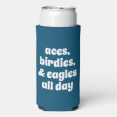 Grappige Aces, Birdies, & Eagles de hele dag blauw Seltzer Blikjeskoeler (Seltzer Achterkant)