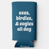 Grappige Aces, Birdies, & Eagles de hele dag blauw Seltzer Blikjeskoeler (Achterkant)