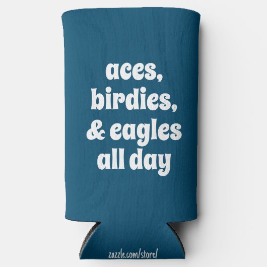 Grappige Aces, Birdies, & Eagles de hele dag blauw Seltzer Blikjeskoeler (Voorkant)