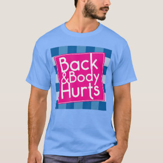 Grappige achteraanzicht quote training sportzaal f t-shirt
