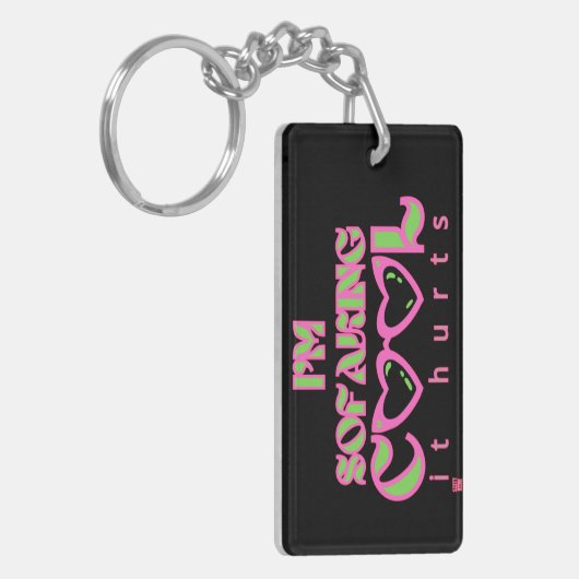 grappige acrylische sleutelhanger "SOFAKING COOL 2 (Voorkant Links)