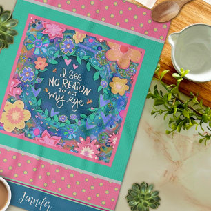 Grappige act My Age Quote Floral Roze Naam Theedoek