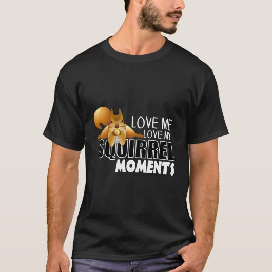Grappige ADHD eekhoorn liefde me liefde mijn eekho T-shirt (Voorkant)