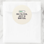 Grappige ADHD Geen Filter Buffer Sticker (Tas)