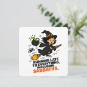 Grappige ADHD Heks Te Laat Halloween Kaart (Staand voorkant)