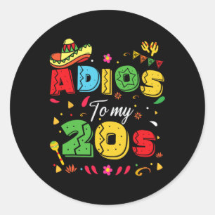 Grappige Adios voor mijn 20ste verjaardag Cinco de Ronde Sticker